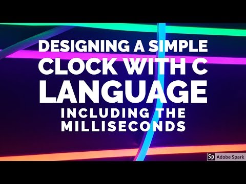 Designing a simple digital clock with c language,including milliseconds