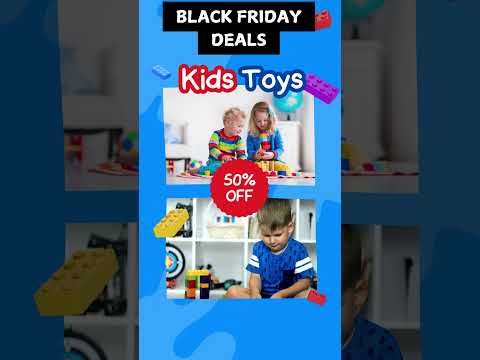 KIDS TOYS | BLACK FRIDAY DEALS