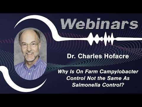 Why Is On Farm Campylobacter Control Not the Same As Salmonella Control?