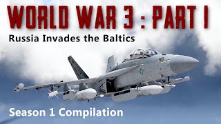 World War 3 (Part 1): Russia Invades the Baltics - The Countdown to Armageddon Begins