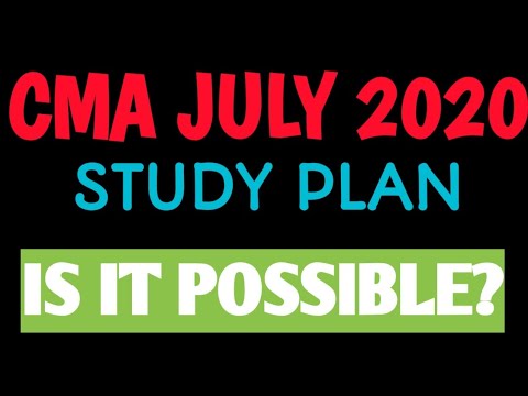 Study Plan for CMA JULY 2020 EXAM | SINGLE & BOTH GROUPs