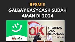 SELAMAT!! TERNYATA GALBAY EASYCASH AMAN SELAMANYA. INI ALASANNYA!!