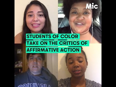 Students Of Color On Affirmative Action | Mic Archives