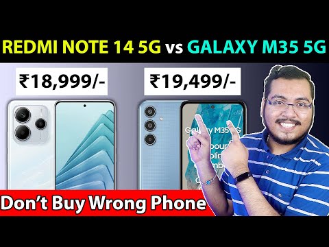 🔥 REDMI NOTE 14 5G vs GALAXY M35 5G - Best 5G Smartphone Under ₹20000