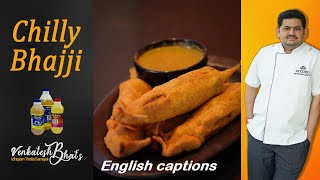 venkatesh bhat makes chilly bajji | how to make chilly bajji | stuffed mirchi bajji  | milagai bajji