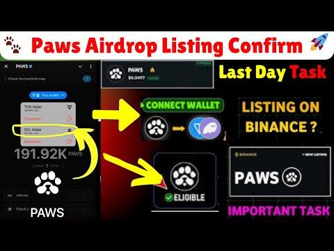 Paws Airdrop Listing Confirmed | Paws Airdrop Price Prediction 0.08 🤑 | Withdraw to Major Exchanges