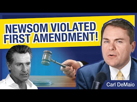 Newsom Violated First Amendment!