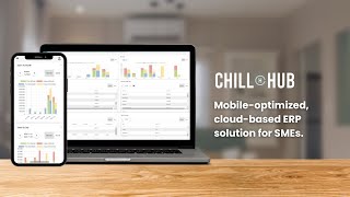 Chillhub, The Most Mobile Friendly Cloud-Based ERP System For SME Business