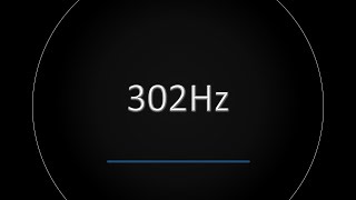 302Hz Mid Range Frequency BURP (Test Tone)