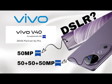 Vivo V40 Series - Can it Compete against DSLR?