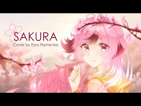 【Cover Español】Sakura | Eyra Flamenko