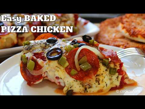 Easy Baked Pizza Chicken Recipe for Pizza Lovers!