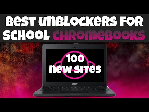 100 BEST PROXIES FOR SCHOOL CHROMEBOOKS! *WORKING*