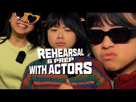 How To: Rehearsal & Prep with Actors