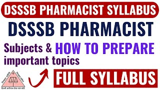 DSSSB Pharmacist New & updated Syllabus | DSSSB Pharmacist Vacancy 2024 | Being Pharmacist