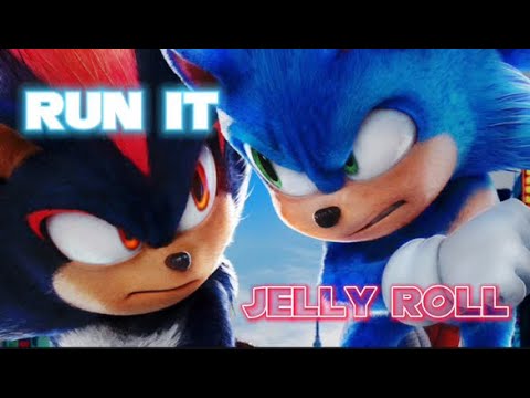 Sonic and Shadow the Hedgehog (Run It - Jelly Roll) AMV collab with @Bubbles_the_Nomwhal