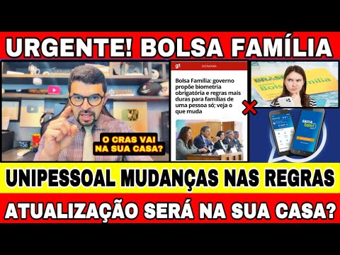 UNIPESSOAL: O CRAS VAI NA SUA CASA ATUALIZAR O SEU BOLSA FAMÍLIA? VISITA DOMICILIAR - NOVAS REGRAS?