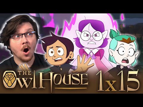 THE OWL HOUSE 1x15 REACTION | Understanding Willow | First Time Watching