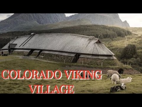 COLORADO VIKING VILLAGE PROJECT (PART 2)