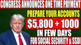 $5,800 One-Time Payment + $1,000 Boost Approved for Social Security & SSDI Recipients - New Update