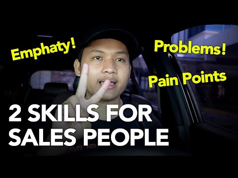 2 IMPORTANT SKILLS FOR SALES PEOPLE