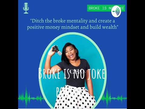 Broke is a Mental State! #Lotoya Jean #podcast #boldfaith #relationship #kingdommindset