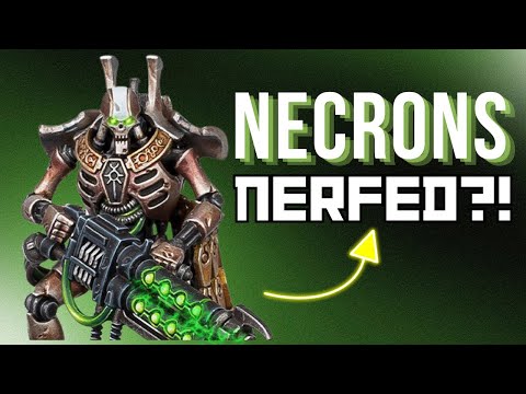 Warhammer 40K Necrons nerfed before LVO?!