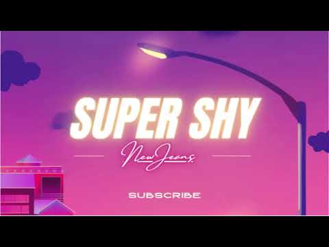 Super Shy Lyrics  - New Jeans