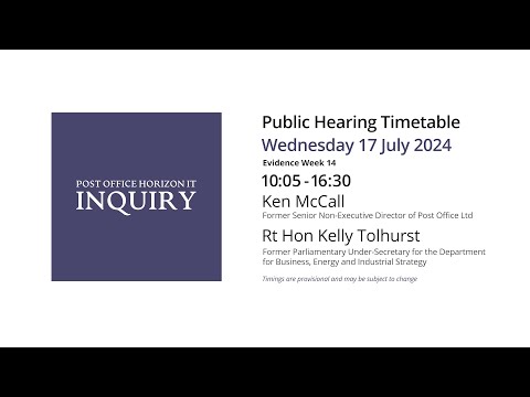 Kelly Tolhurst - Day 166 PM (17 July 2024) - Post Office Horizon IT Inquiry