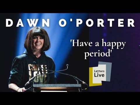 Dawn O'Porter reads a letter of complaint to Always maxi pads