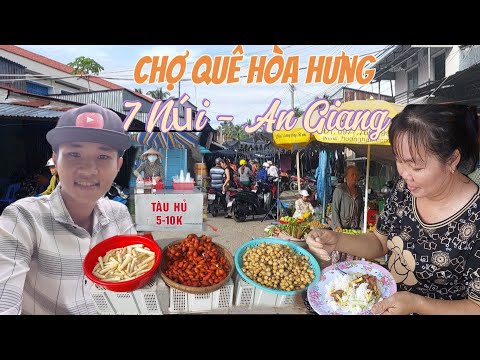 Chợ Quê Hòa Hưng cuối tuần sao vắng  ít người đi chợ Quá . nhà bàng Tịnh Biên. An Giang