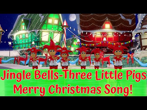 Jingle Bells Xmas Song for Kids  | Three Little Pigs Story| Merry Christmas Carol