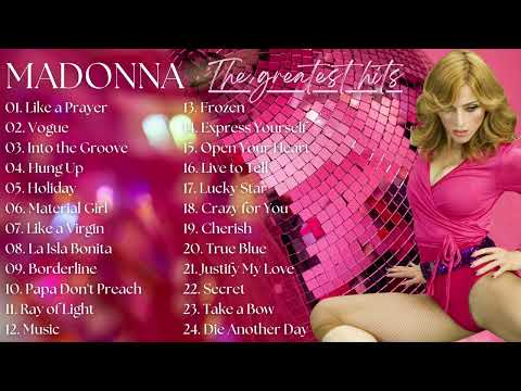 Madonna Greatest Hits Best Songs Of Madonna Full Playlist