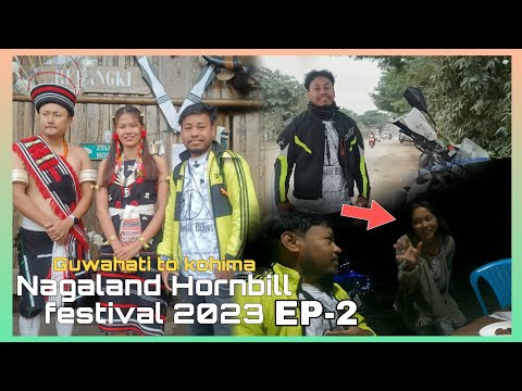 Guwahati to Kohima | Finally Nagaland pohch gaya | hornbill festival Ep-2 @deshivlogger7761