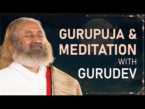 Guru Puja & Meditation With Gurudev | Guided Meditation