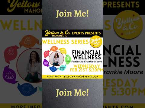 Wellness Series - Finacial Wellness #financialwellness #financialfreedom #financialadvisor #goals