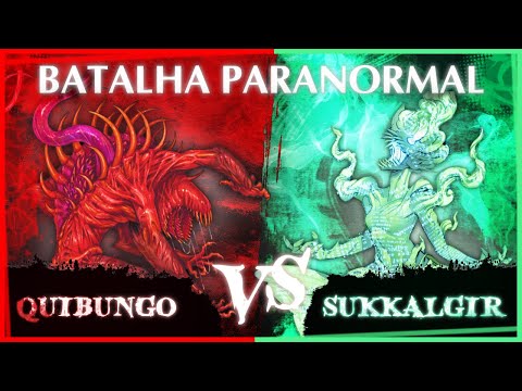 Batalha Paranormal - QUIBUNGO VS SUKKALGIR - Quem ganha? ft. @FilhodoChocobo