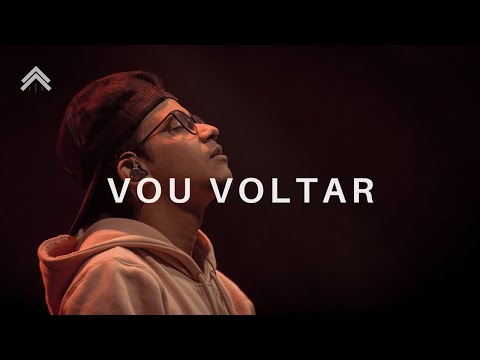 Vou Voltar | Casa Worship | Momentos