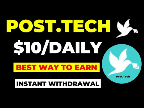 How To Make Money On PostTech || Earn $10 Daily On PostTech #posttech #post