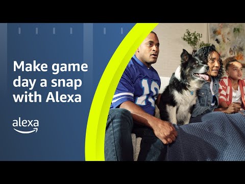 Make game day a snap with Alexa | Amazon Alexa