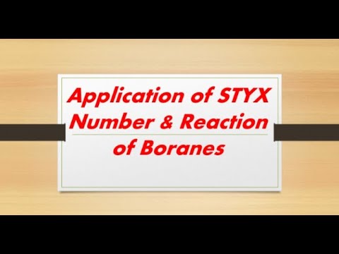 application of styx number and reactions of boranes