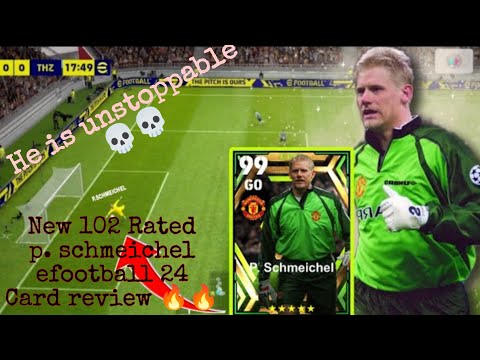 নতুন গোলকিপারকে নিয়ে নিলাম | New 102 rated P.Schmeichel card review in efootball 24 |