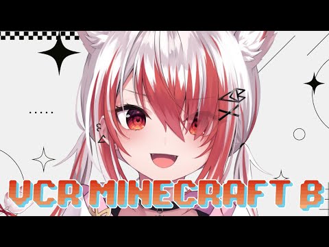 【VCR Minecraft β】今日もいっぱいやるぞー【VEE/秋雪こはく】