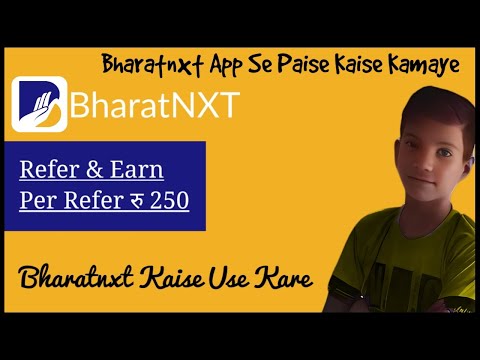 bharatnxt app referral code | kaise use kare | bharatnxt app se paise kaise kamaye | refer and earn