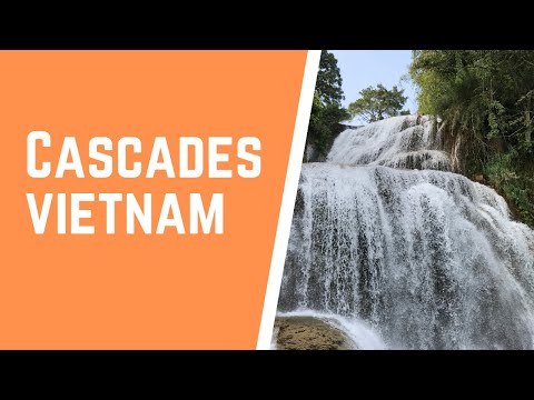 Voyage Vietnam | Visite des cascades