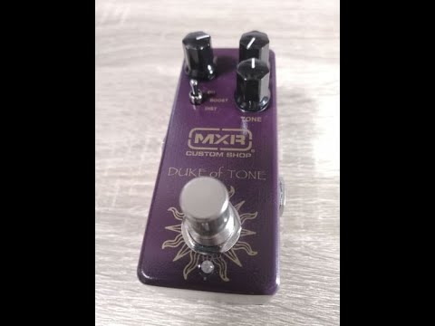 MXR / CSP039 Duke of Tone