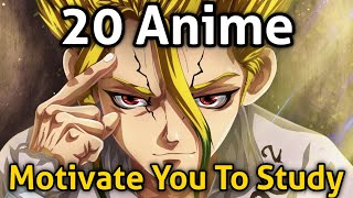 20 Anime That Will Motivate You To Work Hard & Study