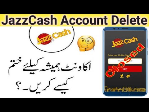 How To Permanently Delete Easypaisa or JazzCash Account at Home 2024