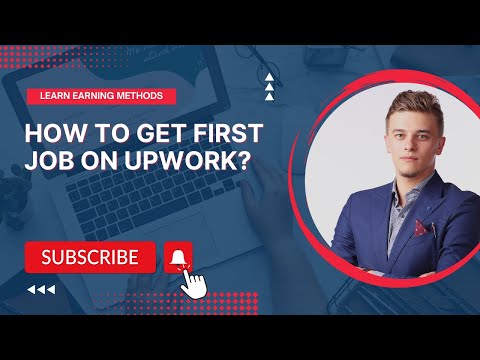 How to Get First Order on Upwork? Getting Job on Upwork - Freelancing in Upwork