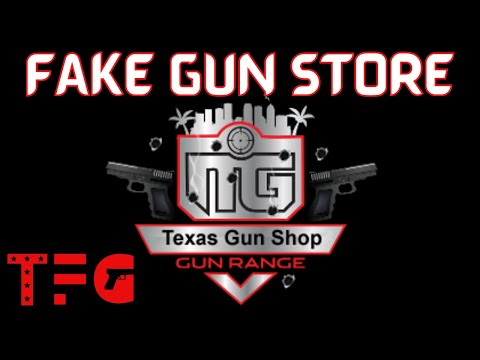 FAKE Gun Store "Texas Firearms & Ammo" - TheFirearmGuy